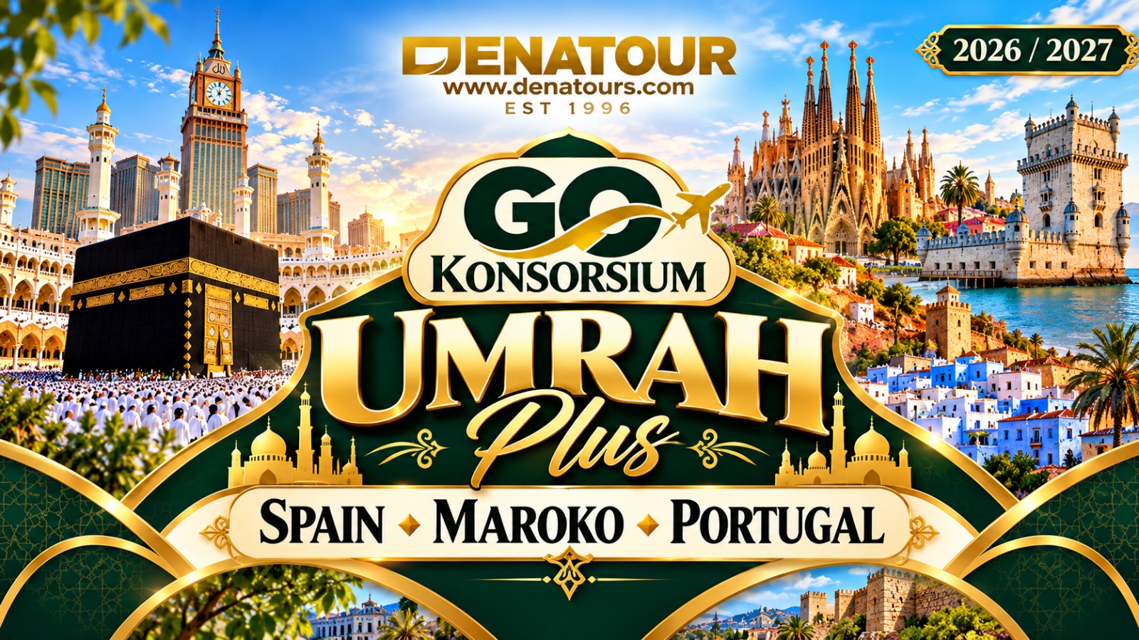 Umrah Plus Spain Marocco Portugal Go Konsorsium